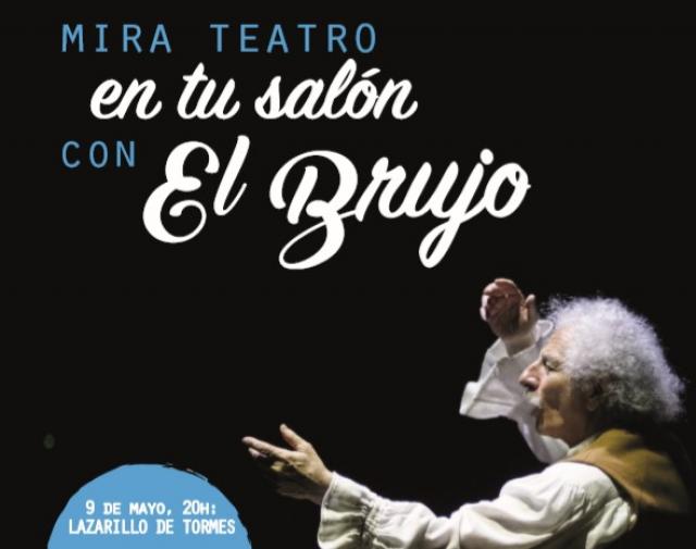 "Mira Teatro en tu salón" ofrece a los vecinos tres obras de Rafael Álvarez “El Brujo” en streaming

