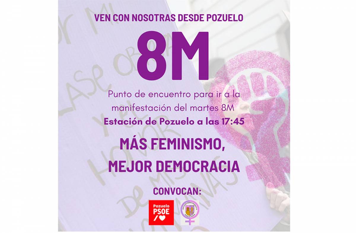Los socialistas lanzan un llamamiento para que los vecinos de Pozuelo se unan a la manifestación por el 8 de marzo 