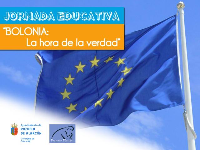 La Concejalía de Educación organiza la Jornada Educativa Bolonia, la hora de la verdad