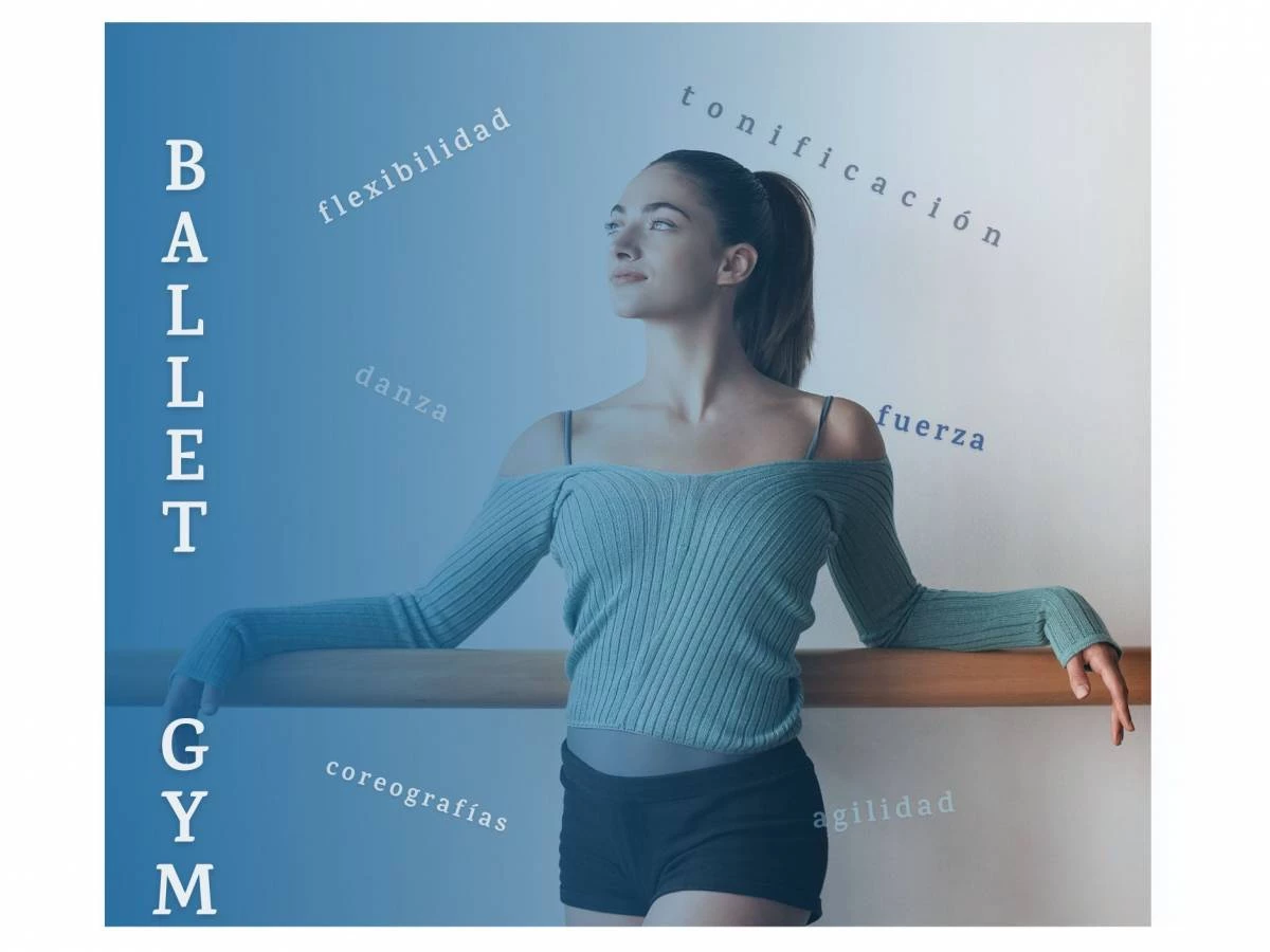 Clase gratuita Ballet Gym: Cuídate bailando